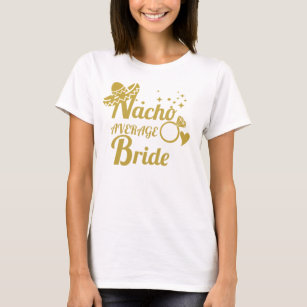 Camiseta Novia media del Nacho