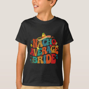 Camiseta Novia No Promedio Divertida Fiesta de Despedida de
