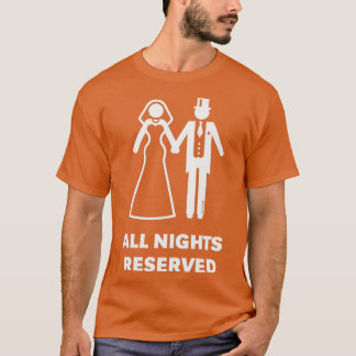 Camiseta Novia Novio Luna de Miel Reservada Todas las Noche
