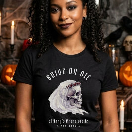 Camiseta Novia o Muere Calavera de Esqueleto Halloween Desp