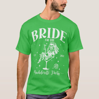 Camiseta Novia o Muere Fiesta de Soltera Esqueleto A juego