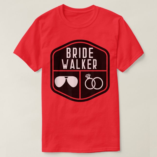Camiseta Novia Walker padre de la novia soltera Boda (Diseño del anverso)