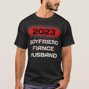 Camiseta Novia y pareja de Groom Noyfriend Fiance Husband W