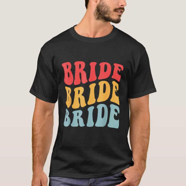 Camiseta Novia Yo Sí Crew Retro Bachelorette Party Bride Br (Anverso)