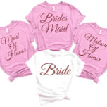 Camiseta Novias en la fiesta de la novia Bachelorette Maid<br><div class="desc">camisetas de la dama de honor,  camiseta de la proposición de la dama de honor,  té de fiesta nupcial,  camiseta de honor,  camisetas del partido de la soltera, </div>