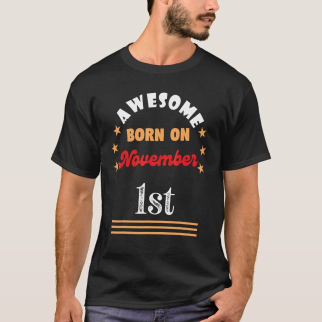 Camiseta Noviembre 1 cumpleaños alucinante nacido el 1 de n (Anverso)