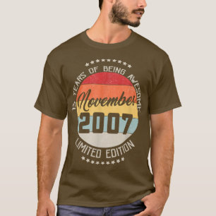 Camiseta Noviembre 2007 15º Cumpleaños Tee 15 Años De Ser 