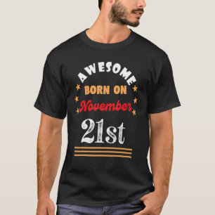 Camiseta Noviembre 21 cumpleaños alucinante nacido el 21 de