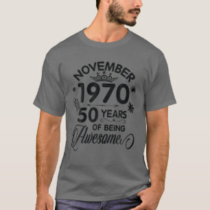 Camiseta Noviembre De 1970 Feliz Cumpleaños 50 Años De Ser 