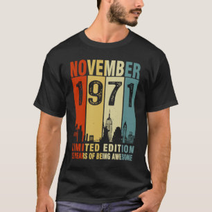 Camiseta Noviembre de 1971 52 años de edad 52º cumpleaños