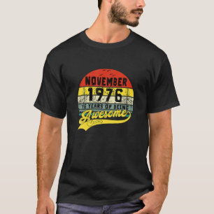Camiseta Noviembre De 1976 46 Años De Edad Maravillosa 46º 
