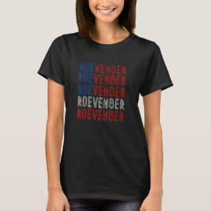 Camiseta Noviembre Derechos de la mujer Roevember Mujeres p