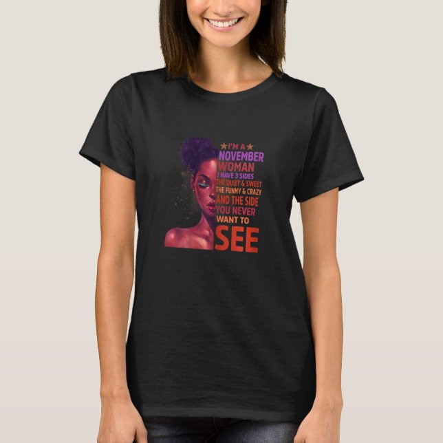 Camiseta Noviembre Mujer Tengo 3 Partes Una Reina Era B (Anverso)