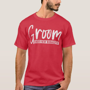 Camiseta Novio bajo nueva administración divertido boda cas