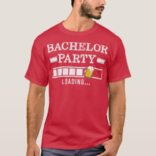 Camiseta Novio de carga soltero Fiesta de novia divertida 