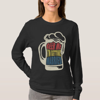 Camiseta Novio de la Novia Dice Cerveza Me Casé Fiesta de S