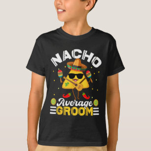 Camiseta Novio Divertido Nacho Promedio Cinco De Mayo Hombr