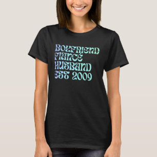 Camiseta Novio Fiance Husband Est 2009 Boda Annivers