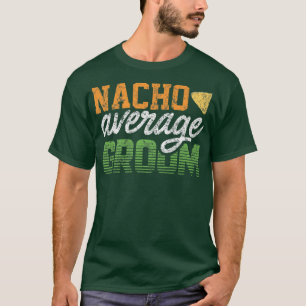 Camiseta Novio para hombres Nacho Gag Despedida de soltero