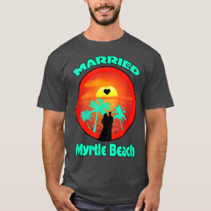 CAMISETA NOVIOS DE MYRTLE BEACH CASADOS LUNA DE MIEL DE BOD