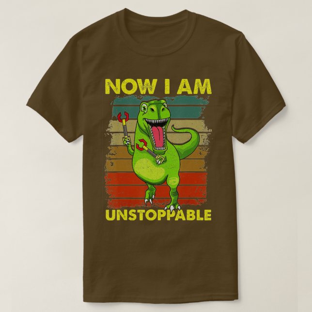 Camiseta Now I Am Unstoppable TRex Funny Short Dinosaur Arm (Diseño del anverso)