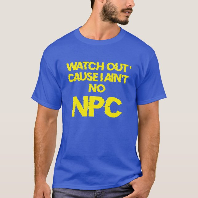 Camiseta NPC -ADVERTENCIA de personaje no jugador - T-SHIRT (Anverso)