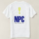 Camiseta NPC - ¡Búsquedas disponibles ahora! (Reverso del diseño)