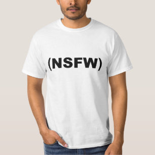 Camiseta NSFW no seguro para el trabajo