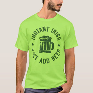 Camiseta NSPBgtxt RND Instant Irish acaba de añadir camiset