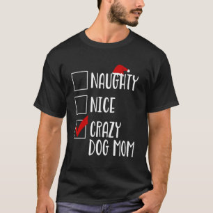 Camiseta Ntrina Niza Loca Perro Mamá Divertida Santa Navida