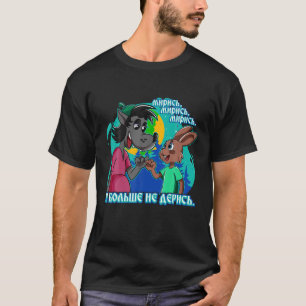Camiseta Nu Pogadi Rusia Pinky Swear Kids deja de luchar co