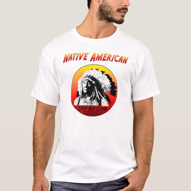 Camiseta Nube del rojo del nativo americano w/Chief (Anverso)