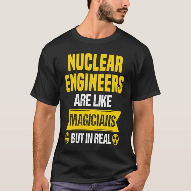 Camiseta Nuclear Engineer Radioactive Radiation & Nuclear P (Anverso)
