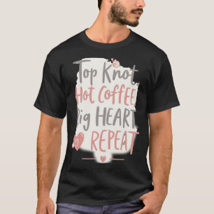 Camiseta Nudo Superior y Café Caliente Cita de Chica Jefa