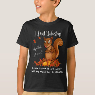 Camiseta Nueces de ardilla divertidas humor de hombres vida