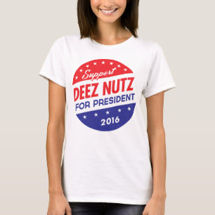 Camiseta Nueces de Deez para el presidente