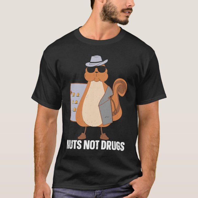Camiseta Nueces no drogas Vigilancia de ardillas (Anverso)