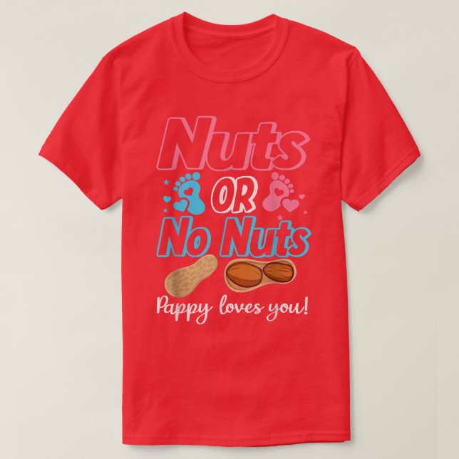 Camiseta Nueces O Ninguna Nuez Papelera Ama A Su Bebé Géner (Diseño del anverso)