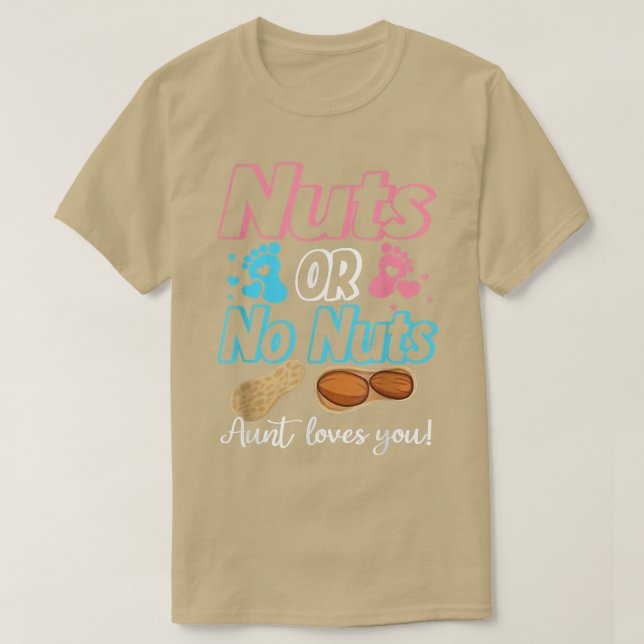 Camiseta Nueces O Ninguna Tía Ama A Su Bebé Revelar Género (Diseño del anverso)