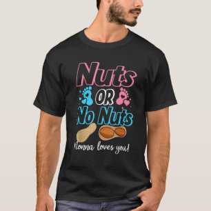 Camiseta Nueces O No Nueces No Ama A Su Bebé Género Revelar