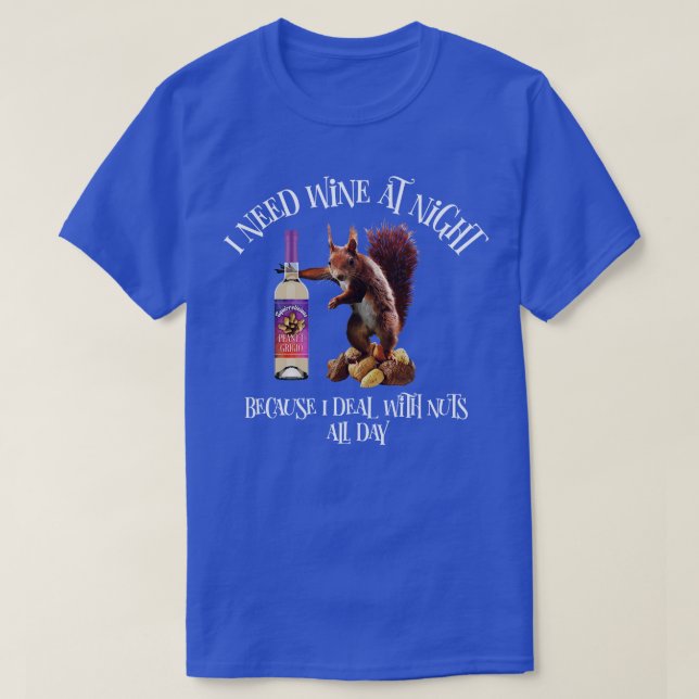 Camiseta Nueces todo el día Graciosa Squirrel Wine Drinker (Diseño del anverso)