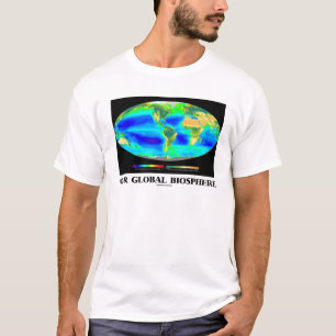 Camiseta Nuestra biosfera global (fotosíntesis global)