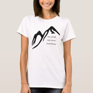 Camiseta Nuestra fe puede mover las montañas