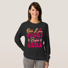 Camiseta Nuestra historia de amor empieza aquí