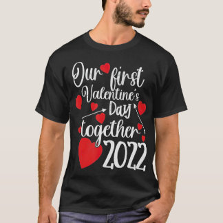 Camiseta Nuestra Primera Día de San Valentín Juntos 2022 Co