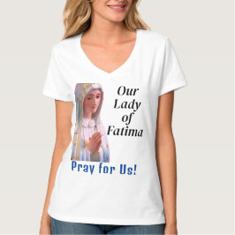 Camiseta Nuestra Señora de Fátima