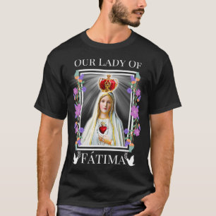 Camiseta Nuestra Señora de Fátima Inmaculada Corazón de Ben