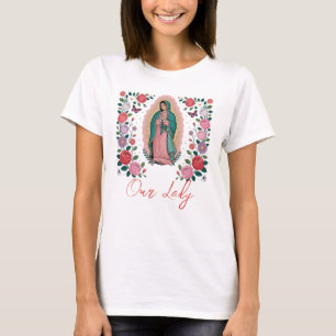 Camiseta Nuestra Señora de Guadalupe 