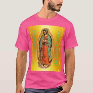 Camiseta Nuestra Señora de Guadalupe 