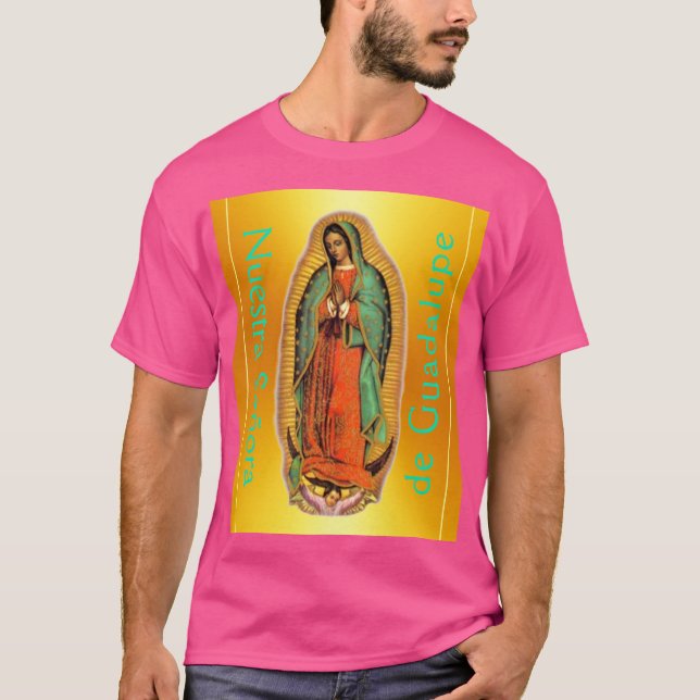 Camiseta Nuestra Señora de Guadalupe  (Anverso)